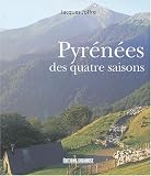 Revue Editions Sud Ouest  / Pyrénées des quatre saisons