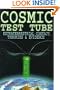 Cosmic Test Tube: Extraterrestrial Contact, Theories & Evidence