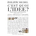 C'est quoi l'id�e ? : Cr�ation, publicit� et soci�t� de consommation