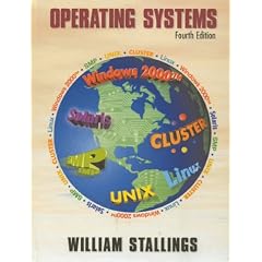 Operating Systems: Internals and Design Principles (Prentice Hall international editions)