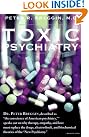 Toxic Psychiatry: Why...