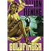 Goldfinger: James Bond Series #7 (James Bond Novels)