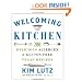 Welcoming Kitchen: 200 Delicious Allergen- & Gluten-Free Vegan Recipes