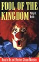 Fool of the Kingdom: How to be an Effective Clown Minister