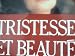 Tristesse et beauté (Relié)