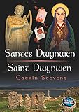 Santes Dwynwen = Saint Dwynwen