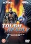 Tough and Deadly