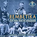 Rembetika: Greek Music from the Underground