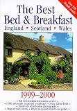 The Best Bed and Breakfast: England, Scotland & Wales: 1999-2000 (Serial)