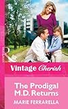 The prodigal M.D. returns