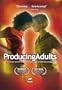 Producing Adults