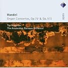Concertos Pour Orgue op.4 - Concertos Pour Orgue op.7