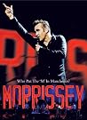 Morrissey - Who...