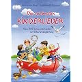 Die sch�nsten Kinderlieder: �ber 100 bekannte Lieder mit Gitarrenbegleitung