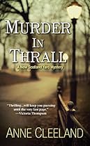 Murder In Thrall (A New Scotland Yard Mystery Book 1) Murder In Thrall (A New Scotland Yard Mystery Book 1)