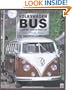 Volkswagen Bus: Camper, Van & Pick-Up (Colour Family Album)