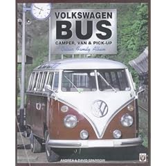 Volkswagen Bus: Camper, Van & Pick-Up: The Colour Family Album