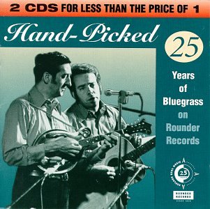 CD-Charts  Music : Hand-Picked: 25 Years Of Bluegrass On Rounder Records