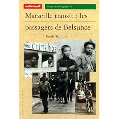 Marseille transit : les passagers de Belsunce