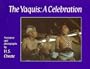 The Yaquis: A Celebration