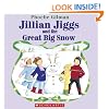Jillian Jiggs and the Great Big Snow
