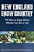Search : New England Snow Country: 701 Ways to Enjoy Winter Whether You Ski or Not