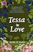 Tessa in Love: CosmoGirl/Piccadilly Love Stories