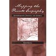 Mapping the Private Geography: Autobiography, Identity, and America by  Gerri Reaves