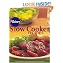 Pillsbury Doughboy Slow Cooker Recipes: 140 New Ways to Have Dinner Ready and Waiting!