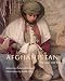 Afghanistan: The Land That Was