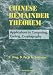 Book Chinese Remainder Theorem: Applications in Computing, Coding, Cryptography