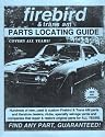 Firebird & Trans Am Parts Locating Guide (Parts Locating Guides)