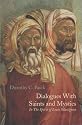 Dialogues With Saints and Mystics: In the Spirit of Louis Massignon