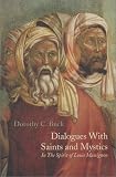 Dialogues With Saints and Mystics: In the Spirit of Louis Massignon