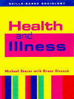 Health and Illness (Skills-based Sociology)