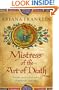 Mistress of the Art of Death