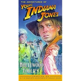 Adventures of Young Indiana Jones, Chapter 22 - Hollywood Follies [VHS]