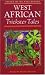 West African Trickster Tales (Oxford Myths and Legends)