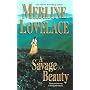 A Savage Beauty