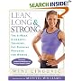 Lean, Long & Strong : The 6-Week Strength-Training, Fat-Burning Program for Women