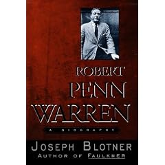 Robert Penn Warren:: A Biography