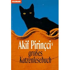 Akif Pirinccis gro�es Katzenlesebuch