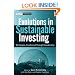 Evolutions in Sustainable Investing: Strategies, Funds and Thought Leadership (Wiley Finance)