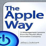 The Apple Way | [Jeffrey L. Cruikshank]
