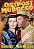 Outpost in Morocco [DVD] [1949] [Region 1] [US Import] [NTSC]