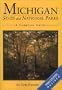 Michigan State and National Parks: A Complete Guide