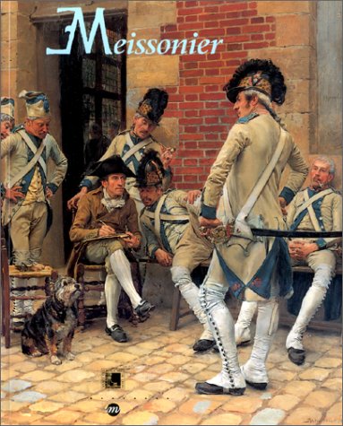 City Travel Guides Discounted  Livres : Ernest Meissonier