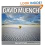 David Muench Vast & Intimate: Connecting With the Natural World