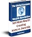 The Global Economy Wealth Revolution: Self-Made Wealth Creating Access vs. Ownership