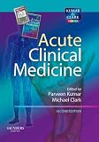 Acute Clinical Medicine with PDA Software: Book and PDA software